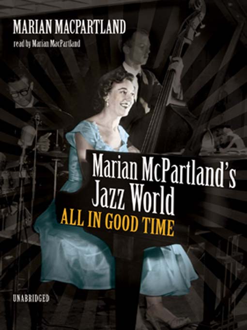 Title details for Marian McPartland's Jazz World by Marian McPartland - Wait list